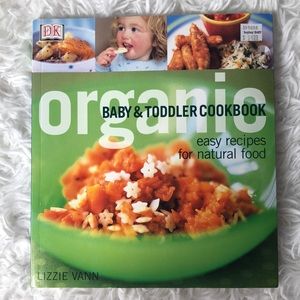 Organic baby and toddler cookbook